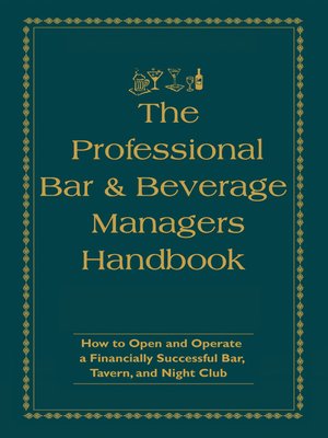 cover image of The Professional Bar & Beverage Manager's Handbook